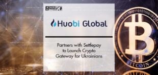 Huobi Partners with Settlepay to Launch Crypto Gateway for Ukrainians | Fintech Finance