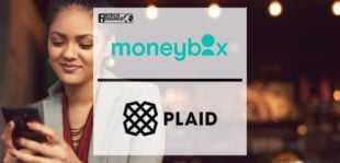 Moneybox and Plaid give customers greater control over their finances | Fintech Finance