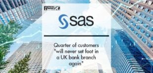 Quarter of customers will never set foot in a UK bank branch again | Fintech Finance