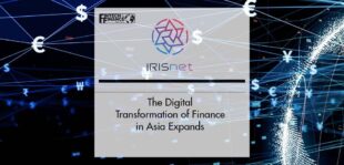 The Digital Transformation of Finance In Asia Expands | Fintech Finance