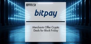 BitPay Merchants Offer Crypto Deals for Black Friday | Fintech Finance