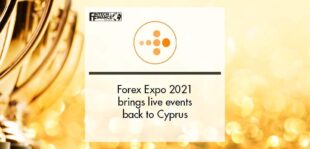 Forex Expo 2021 brings live events back to Cyprus | Fintech Finance