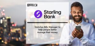 Starling Bank launches Bills Manager to help people better manage their money | Fintech Finance