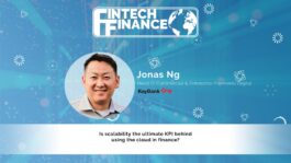 Jonas Ng, Keybank - Is scalability the key KPI behind using the cloud in finance? | Fintech Finance