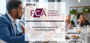 FCA announces changes to its Executive Committee | Fintech Finance