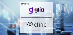 Glia and Clinc To Transform Customer Experience for Financial Institutions | Fintech Finance