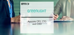 Greenlight Appoints CFO, CTO and COO | Fintech Finance