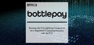 Bottlepay Becomes the First Lightning Company to be a Registered Cryptoasset Business with the FCA | Fintech Finance
