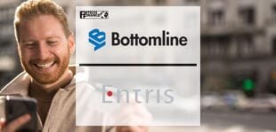 Entris Banking Enhances Payment Connectivity With Bottomline | Fintech Finance