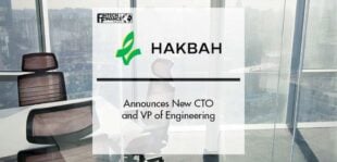Hakbah Announces New CTO and VP of Engineering | Fintech Finance