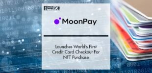 Moonpay Launches World’s First Credit Card Checkout For NFT Purchase | Fintech Finance
