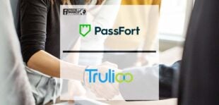 PassFort and Trulioo Announce a New Global Partnership | Fintech Finance