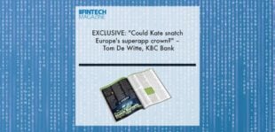 EXCLUSIVE: "Could Kate snatch Europe's superapp crown?" – Tom De Witte, KBC Bank in ‘The Fintech Magazine’ | Fintech Finance