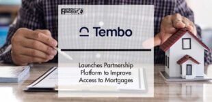 Tembo launches Partnership Platform to Improve Access to Mortgages | Fintech Finance