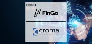 FinGo Partners With Croma Security Solutions to Extend Platform Use | Fintech Finance