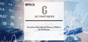 Fintech Cross Border Payments Firm GC Partners Launches International Treasury Platform for Businesses | Fintech Finance