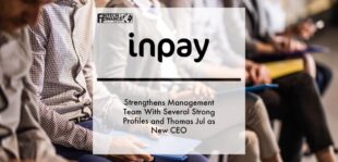 Inpay strengthens management team with several strong profiles and Thomas Jul as new CEO | Fintech Finance