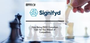 How Being PSD2 Compliant Can Set You Ahead of Competitors | Fintech Finance