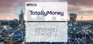TotallyMoney joins Innovate Finance as it drives to enable fintech for everyone | Fintech Finance