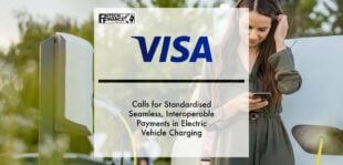 Visa calls for standardised seamless, interoperable payments in electric vehicle charging | Fintech Finance