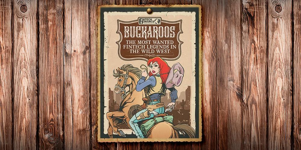 Fintech Finance presents: Buckaroos 2022 | Fintech Finance