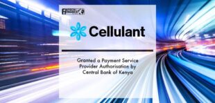 Cellulant Granted a Payment Service Provider Authorisation by Central Bank of Kenya | Fintech Finance