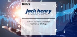 Jack Henry & Associates Announces Next-Generation Technology Strategy | Fintech Finance