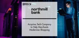 Northmill acquires Tech-Company to Help Merchants Modernise Shopping | Fintech Finance