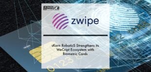 sKarn RoboticS selects Zwipe to strengthen its WeCript Ecosystem with Biometric Cards | Fintech Finance