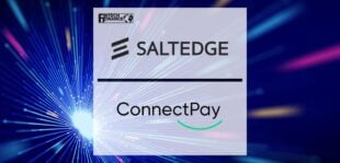 ConnectPay partners with Salt Edge to offer open banking payments | Fintech Finance