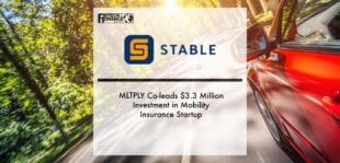 MLTPLY Co-leads $3.3 Million Investment in Mobility Insurance Startup Stable | Fintech Finance