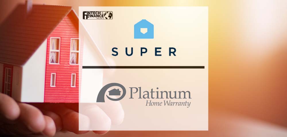 Super Acquires Platinum Home Warranty | Fintech Finance