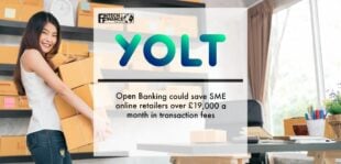 Yolt report: Open Banking could save SME online retailers over £19,000 a month in transaction fees | Fintech Finance