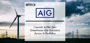 AIG Commits to Net Zero Greenhouse Gas (GHG) Emissions Across its Underwriting and Investment Portfolios | Fintech Finance