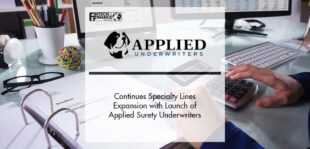 Applied Underwriters Continues Specialty Lines Expansion with Launch of Applied Surety Underwriters | Fintech Finance