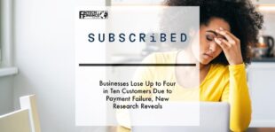 Businesses lose up to four in ten customers due to payment failure, new research reveals | Fintech Finance