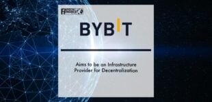 Bybit Aims to be an Infrastructure Provider for Decentralization | Fintech Finance