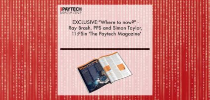 Paytech Magazine Issue 11 | Fintech Finance