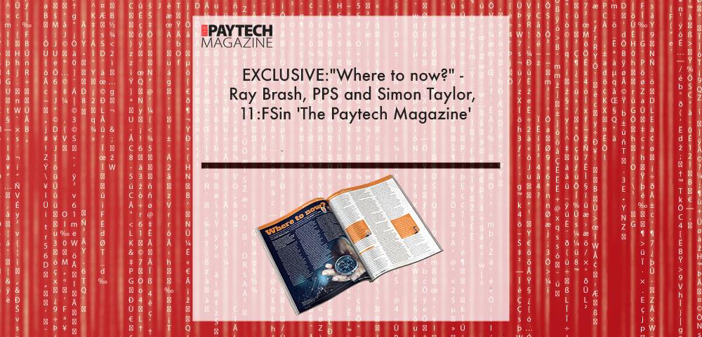 Paytech Magazine Issue 11 | Fintech Finance