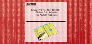 EXCLUSIVE- “At Your Service”– Gijsbert Pols, Adjust in ‘The Paytech Magazine’ | Fintech Finance