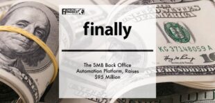 Finally, the SMB back office automation platform, raises $95 million | Fintech Finance