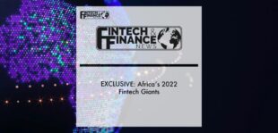Africa's 2022 Fintech Giants | Fintech Finance