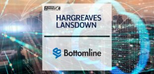 Hargreaves Lansdown selects Bottomline to future-proof payments | Fintech Finance