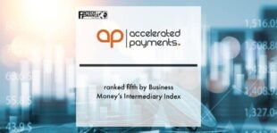 Accelerated Payments ranked fifth by Business Money’s Intermediary Index | Fintech Finance