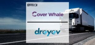 Cover Whale Partners With dreyev To Transform Commercial Auto Insurance | Fintech Finance