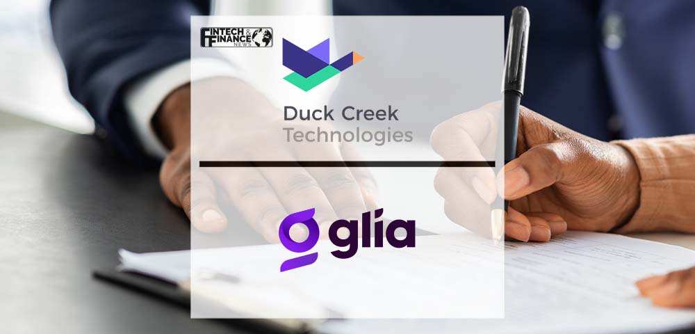 Duck Creek Technologies and Glia Form Strategic Alliance | Fintech Finance