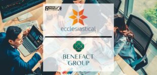 Ecclesiastical Insurance’s parent company renames as Benefact Group | Fintech Finance