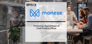 Monese Announces Appointment of Chief Product Officer | Fintech Finance