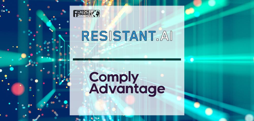 Resistant AI and ComplyAdvantage Join Forces Amid New Global Sanctions | Fintech Finance