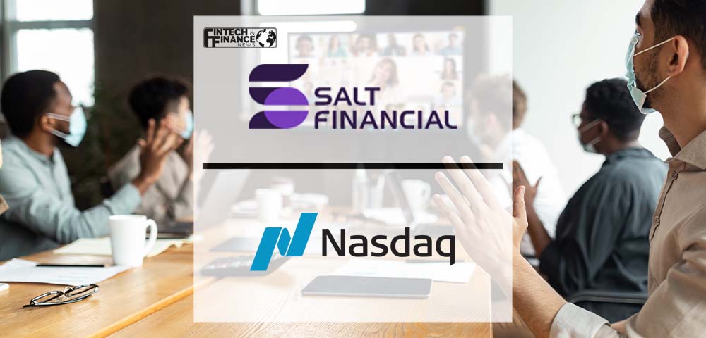 Salt Financial and Nasdaq Announce Collaboration | Fintech Finance